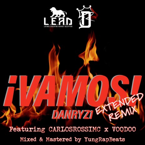 Vamos (Extended Remix) ft. DANRYZ1 & Voodoo | Boomplay Music
