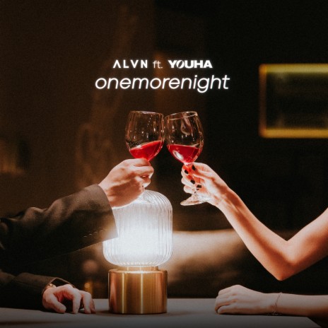 onemorenight ft. YOUHA | Boomplay Music