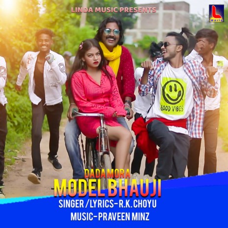 Dada Mora Model Bhauji | Boomplay Music