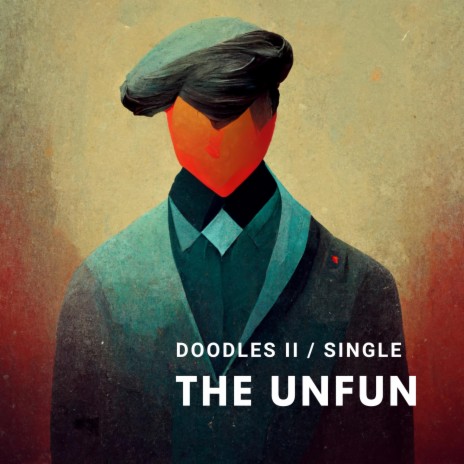 The Unfun | Boomplay Music