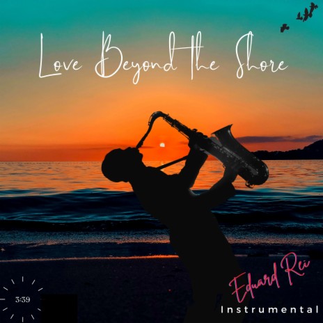 Love Beyond The Shore | Boomplay Music