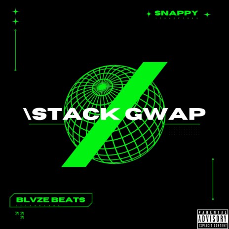 STACK GWAP ft. Snappy | Boomplay Music