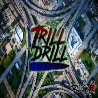 Trill Drill Volume 1