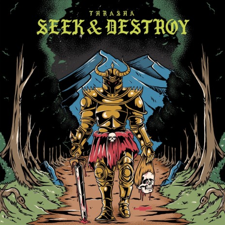 Seek & Destroy | Boomplay Music
