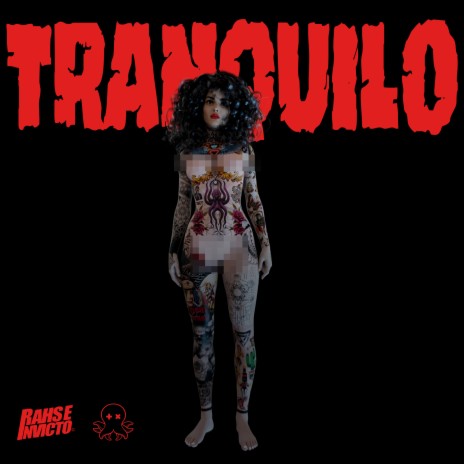 Tranquilo ft. Octopvs To The Party | Boomplay Music