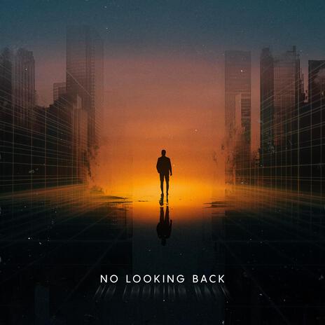 No Looking Back ft. Beau Young Prince | Boomplay Music