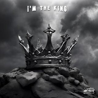 I'm The King