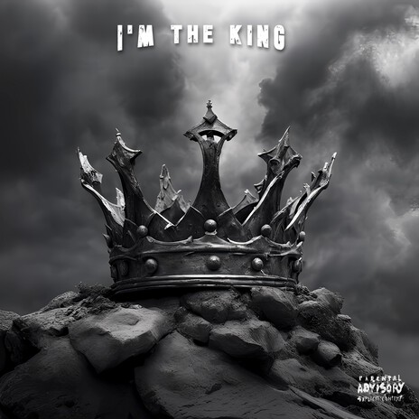 I'm The King | Boomplay Music