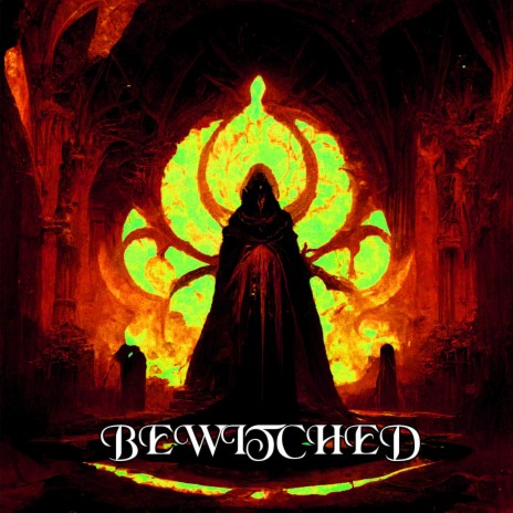 Bewitched | Boomplay Music