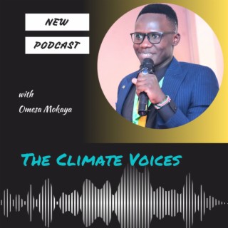Introduction to The Climate Voices Podcast
