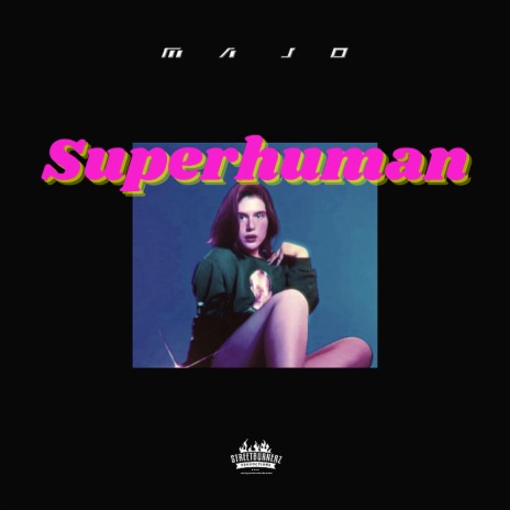 Superhuman | Boomplay Music