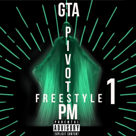 Pivot Freestyle ft. PM | Boomplay Music