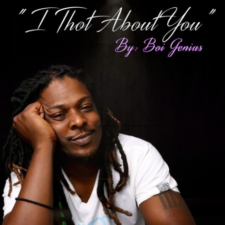 I THOT ABOUT YOU | Boomplay Music