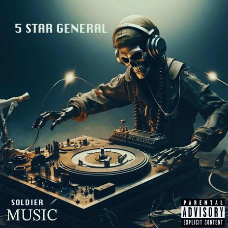 The 5 Star General ft. Russ Movado | Boomplay Music