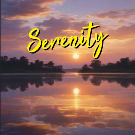 Serenity | Boomplay Music