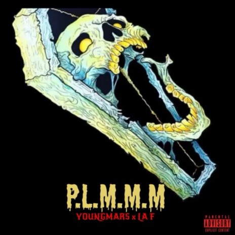 P.L.M.M.M ft. LA F | Boomplay Music