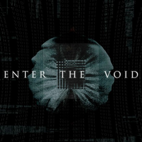 Enter the Void | Boomplay Music