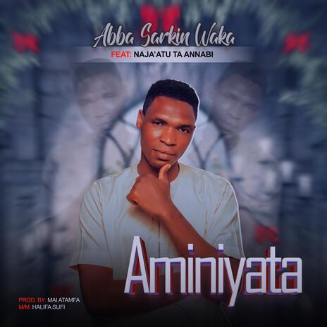 AMINIYA | Boomplay Music