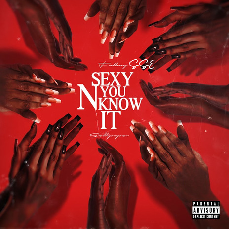 Sexy n' You Know It ft. Selli Paper | Boomplay Music