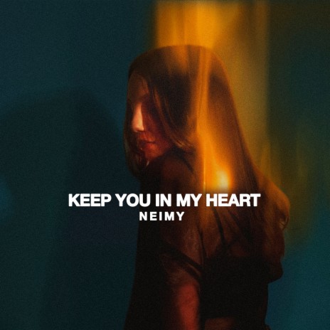 Keep You In My Heart | Boomplay Music