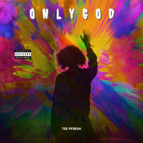 Only God | Boomplay Music