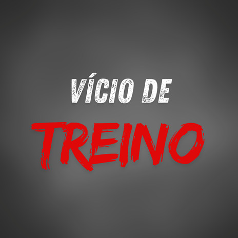 Vício de Treino ft. Venom maromba | Boomplay Music