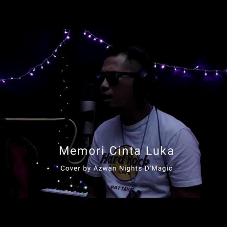 Memori Cinta Luka | Boomplay Music