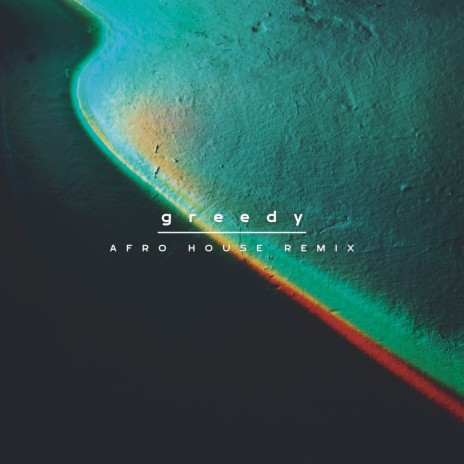 greedy (Afro House Remix) ft. The Remix Guys | Boomplay Music