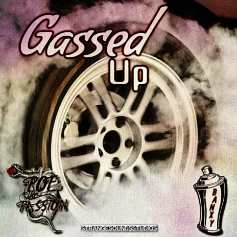 Gassed Up ft. Poe the Passion | Boomplay Music