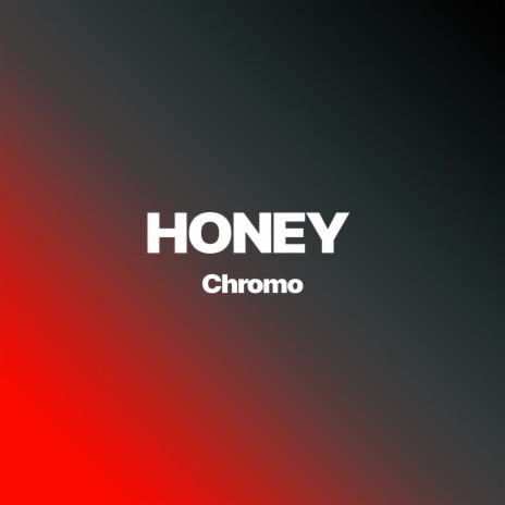 Honey | Boomplay Music