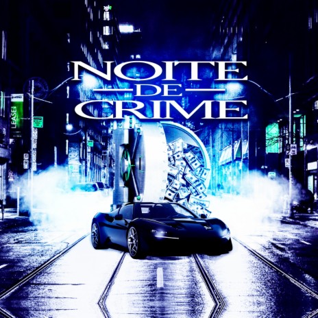 Noite De Crime ft. Koala Ninja, EQUALITY MONEY, kam & mayklove | Boomplay Music