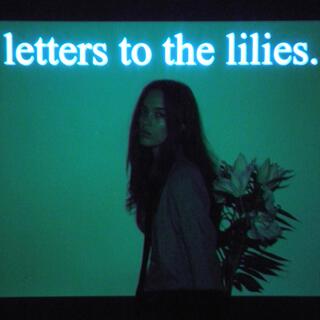 letters to the lilies.