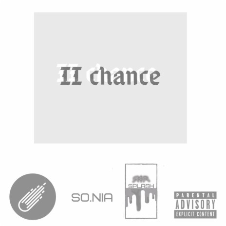 II chance ft. SO.NIA | Boomplay Music