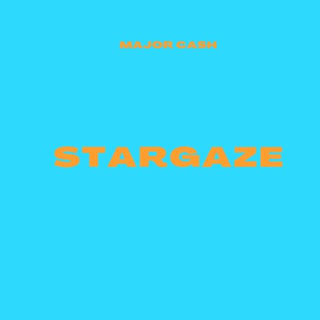 STARGAZE | Boomplay Music