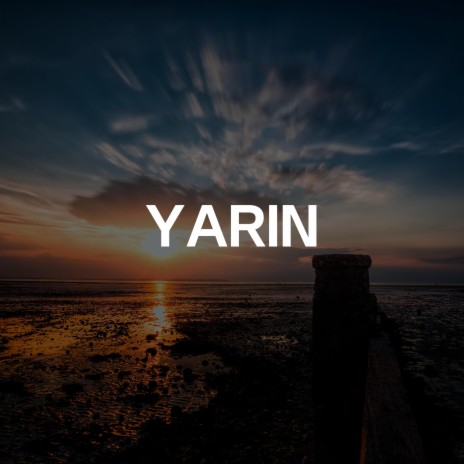 Yarın | Boomplay Music