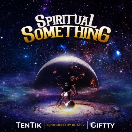 Spiritual Something ft. Giftty | Boomplay Music