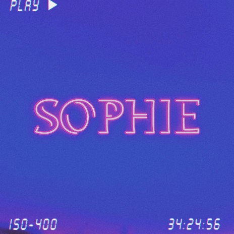 SOPHIE ft. PrplReign | Boomplay Music
