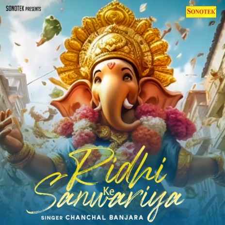 Ridhi Ke Sanwariya | Boomplay Music