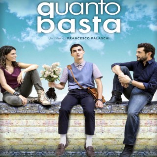 Quanto Basta (Original Motion Picture Soundtrack)