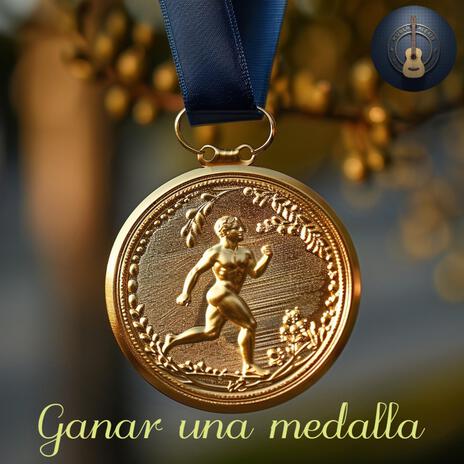 Ganar una medalla | Boomplay Music