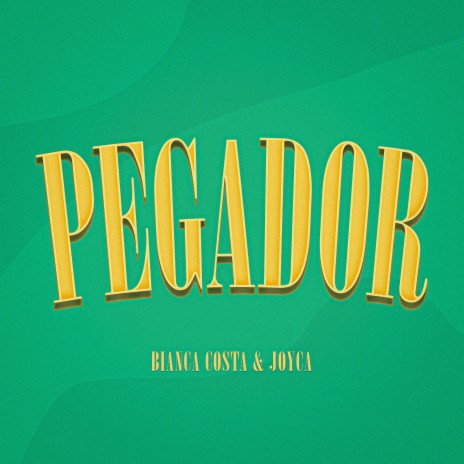 Pegador ft. Bianca Costa | Boomplay Music