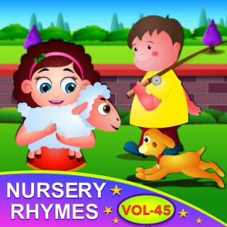 Classic Nursery Rhymes for Kids, Vol. 45