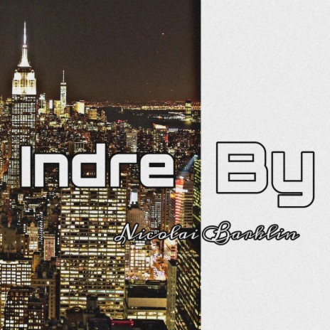 Indre By | Boomplay Music