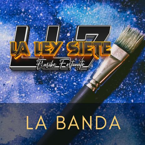 La Banda | Boomplay Music