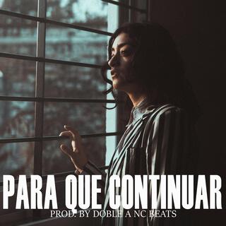 Para Que Continuar (Instrumental)