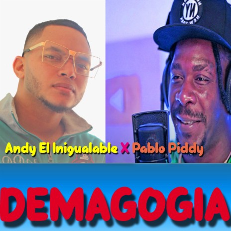 Demagogia ft. Pablo Piddy | Boomplay Music