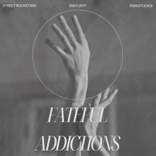 Fateful Adictions