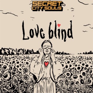 Love Blind