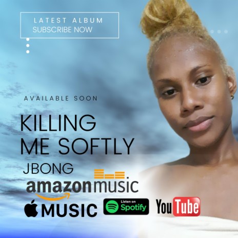 Killing me softly | Boomplay Music