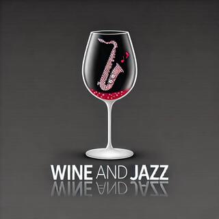 Wine and Jazz Night